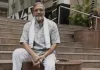     सिनेमा का दमदार चेहरा हमेशा के लिए खामोश, नाना पाटेकर नहीं रहे
